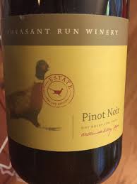 Pheasant Run Pinot Noir